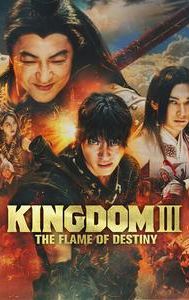 Kingdom 3: Flame of Destiny