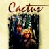 Cactus (1986 film)