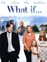 What If... (2010 film)