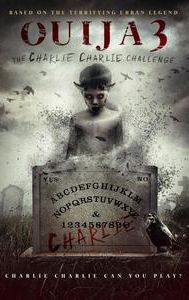 Ouija 3: The Charlie Charlie Challenge