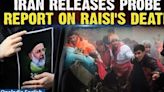Iran's Raisi's Death Report: Trace Of Bullets, Helicopter Caught Fire? | Details Of Last 90 Secs