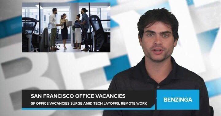 San Francisco Office Vacancies Surge to All-Time High as Tech Layoffs and Remote Work Boom Contribute Persist