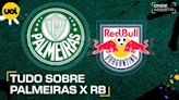 PALMEIRAS X RED BULL BRAGANTINO: ONDE ASSISTIR AO VIVO, HORÁRIO E ESCALAÇÕES PELO BRASILEIRÃO