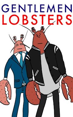 Gentlemen Lobsters