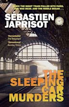 Review of The Sleeping Car Murders (9781910477939) — Foreword Reviews