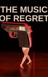 The Music of Regret