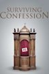 Surviving Confession