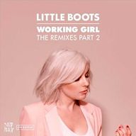 Working Girl: The Remixes Part 2