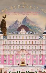 Grand Budapest Hotel [Original Motion Picture Soundtrack]