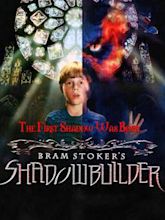 Bram Stoker's Shadowbuilder