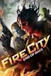 Fire City: End of Days