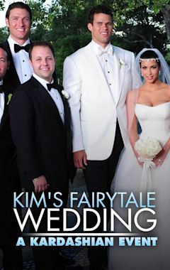 Kim's Fairytale Wedding: A Kardashian Event