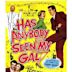 Has Anybody Seen My Gal? (film)