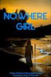 Nowhere Girl: Stonestreet Original