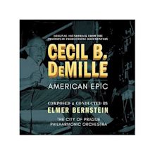 Cecil B. DeMille: American Epic | Elmer BERNSTEIN | CD