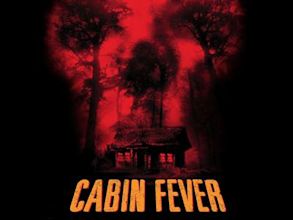 Cabin Fever (2002 film)