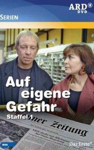 Auf eigene Gefahr