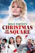 Dolly Parton's Christmas on the Square