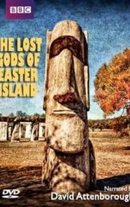 The Lost Gods of Easter Island