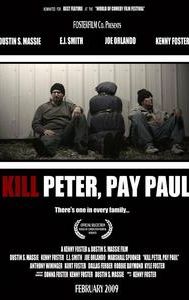 Kill Peter, Pay Paul