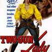 Two-Gun Lady