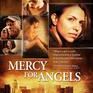 Mercy for Angels