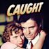 Caught (1949 film)