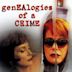 Genealogies of a Crime