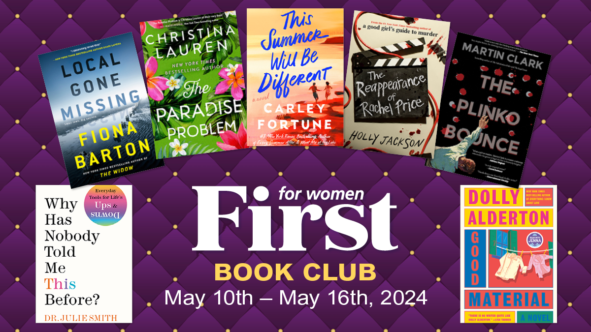 FIRST Book Club: 7 Feel-Great Reads You’ll Love for May 10th – May 16th