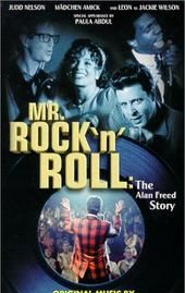 Mr. Rock 'n' Roll: The Alan Freed Story