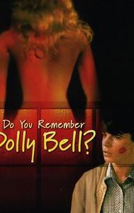 Do You Remember Dolly Bell?