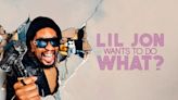 Will There Be a Lil Jon Wants To Do What? Season 3 Release Date & Is It Coming Out?