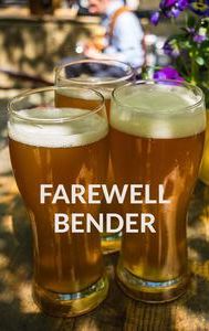 Farewell Bender