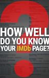 How Well Do You Know Your IMDb Page?