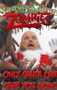 Santa Claus Versus the Zombies