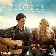 Clouds [Music from the Disney+ Original Movie]