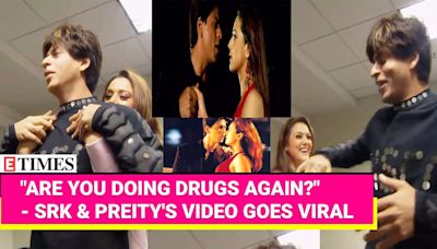 SRK & Preity's Video Goes Viral! "Are You Doing Drugs Again?", Asks SRK - Here's How Preity Reacted