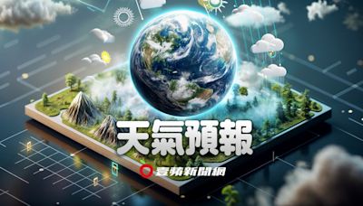 一週天氣預報 - 高溫注意易中暑｜壹蘋新聞網