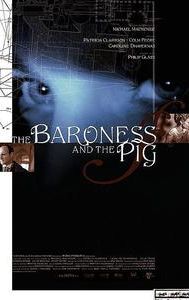 The Baroness and the Pig