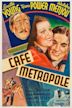 Cafe Metropole