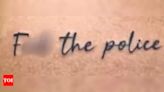 Tattoo artist faces legal trouble for 'F*** the police' tattoo on social media | Bengaluru News - Times of India