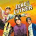 Zeke and Luther