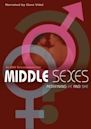 Middle Sexes: Redefining He and She