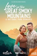 Love in the Great Smoky Mountains: A National Park Romance (TV Movie ...