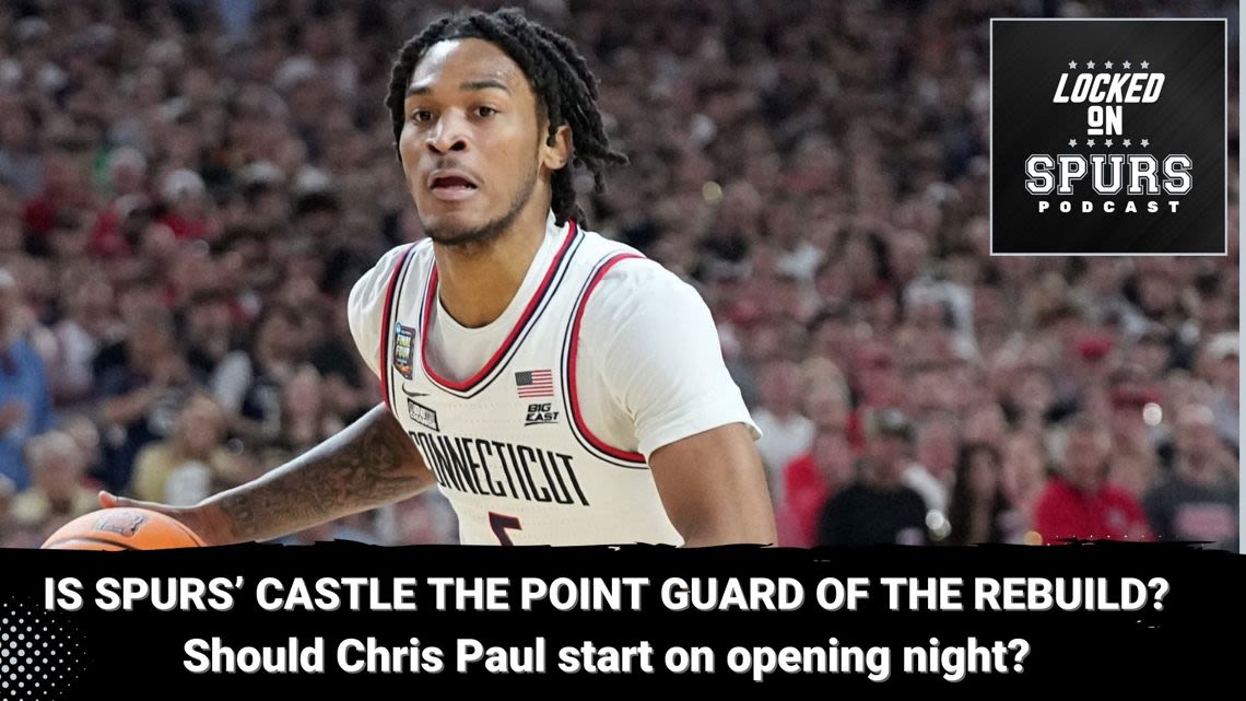 Is Stephon Castle the point guard of the Spurs rebuild? Should Chris Paul start on opening night? | Locked On Spurs