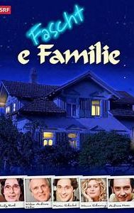 Fascht e Familie