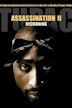 Tupac: Assassination