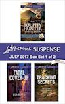 Harlequin Love Inspired Suspense July 2017 - Box Set 1 of 2: Bounty Hunter\Fatal Cover-Up\Tracking Secrets