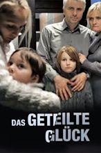 Das geteilte Glück