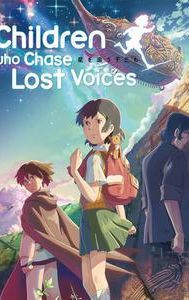 Children Who Chase Lost Voices